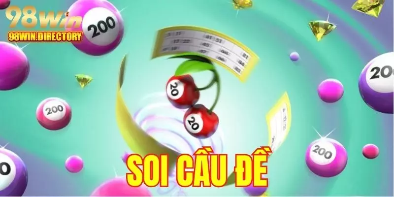 Soi cầu đề 98Win